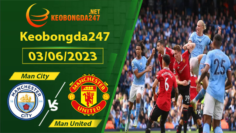 Soi kèo Manchester City vs Manchester United