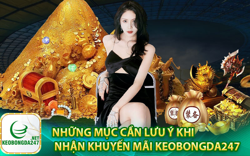 Những mục cần lưu ý khi nhận Khuyến mãi kèo bóng đá