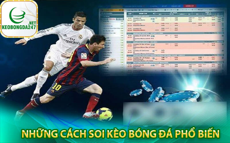 Những cách soi kèo bóng đá phổ biến